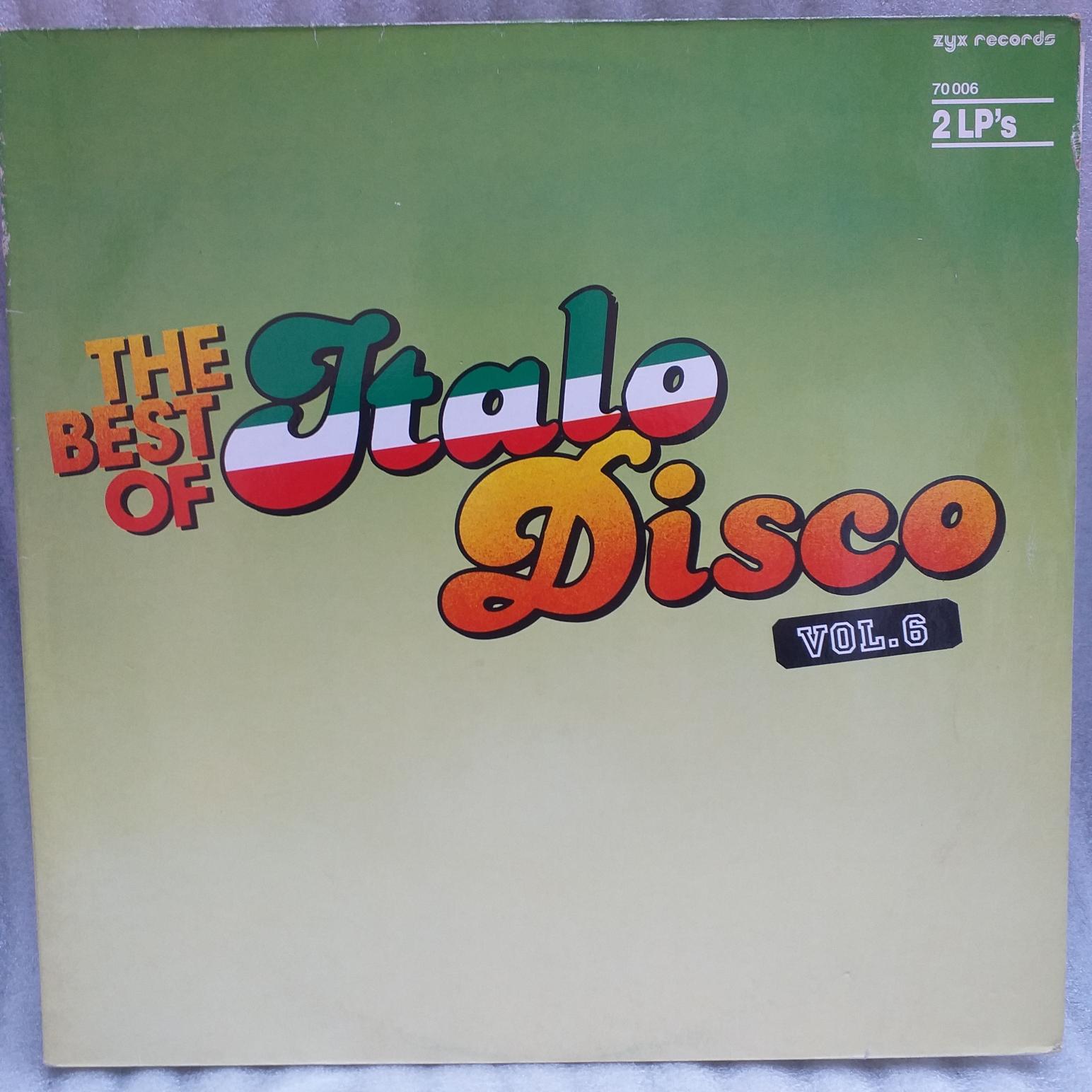 The Best Of Italo-Disco Vol. 6 2 LP Patty Ryan - Laserdance - Scotch ...