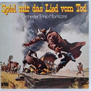Ennio Morricone – Spiel Mir Das Lied Vom Tod  Disc VINIL LP  VG VG+