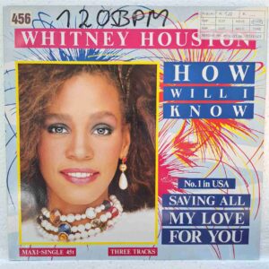 Whitney Houston – How Will I Know  Disc VINIL maxi