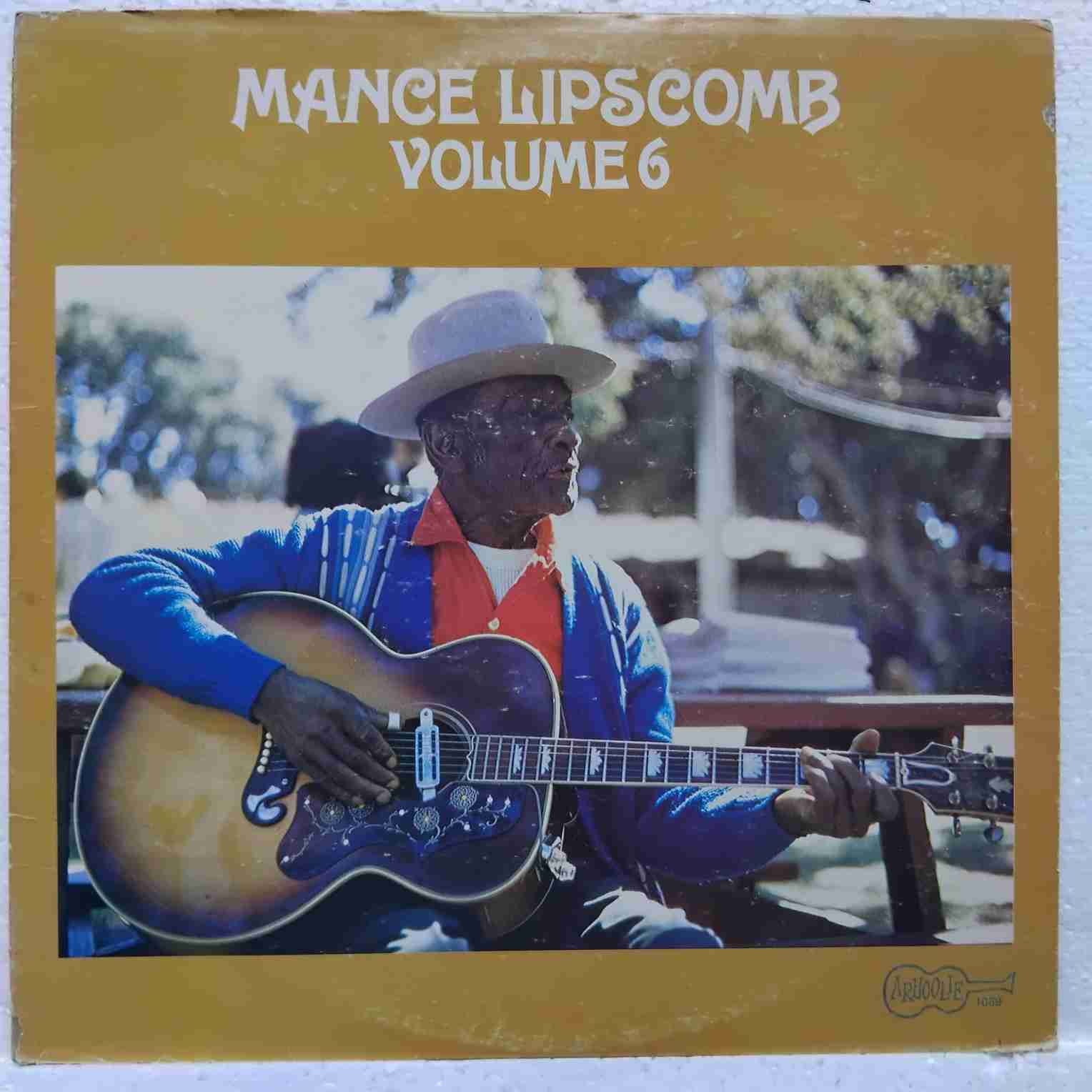 Mance Lipscomb – Mance Lipscomb Volume 6 Disc VINIL LP