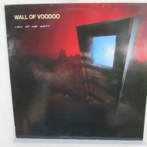 Wall Of Voodoo – Call Of The West