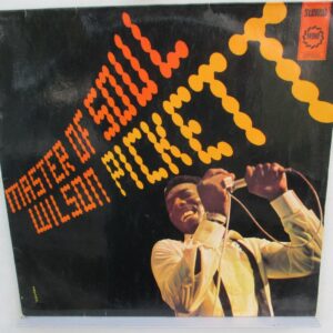 Wilson Pickett – Master Of Soul