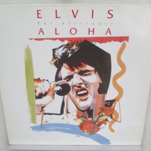 Elvis Presley – The Alternate Aloha