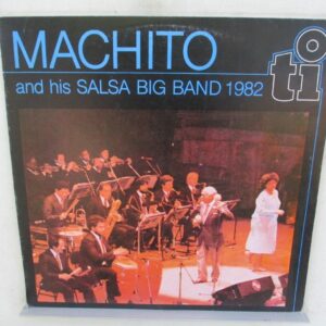 Machito And His Salsa Big Band – Machito And His Salsa Big Band 1982