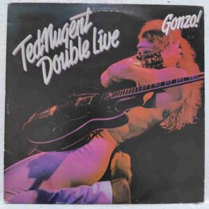 Ted Nugent – Double Live Gonzo!  Disc VINIL LP