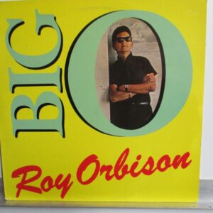 Roy Orbison – Big O