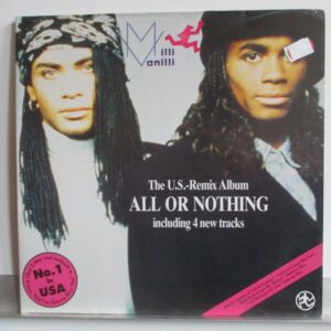 Milli Vanilli – All Or Nothing - The U.S. Remix Album