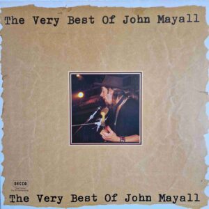 John Mayall – The Very Best Of John Mayall Disc vinil  LP
