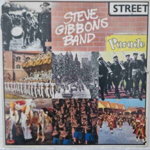 Steve Gibbons Band – Street Parade Disc vinil  LP