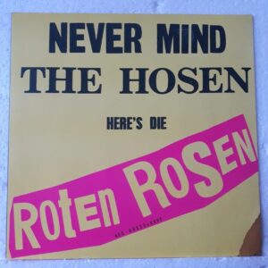 Die Roten Rosen – Never Mind The Hosen Here's Die Roten Rosen
