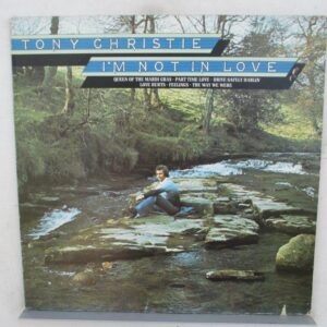 Tony Christie – I'm Not In Love