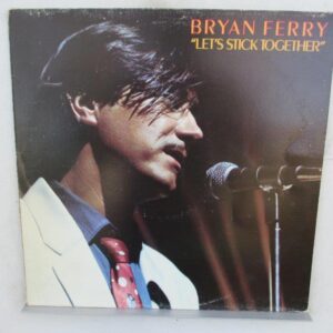 Bryan Ferry – Let's Stick Together